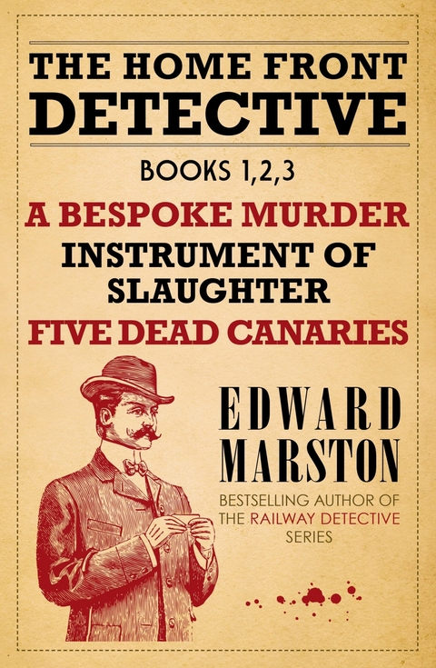 Home Front Detective - Books 1, 2, 3 -  Edward Marston
