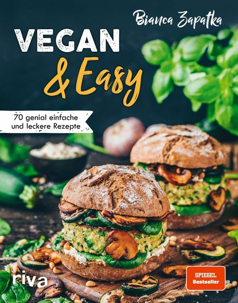 Vegan & Easy -  Bianca Zapatka
