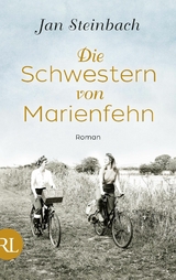 Die Schwestern von Marienfehn - Jan Steinbach