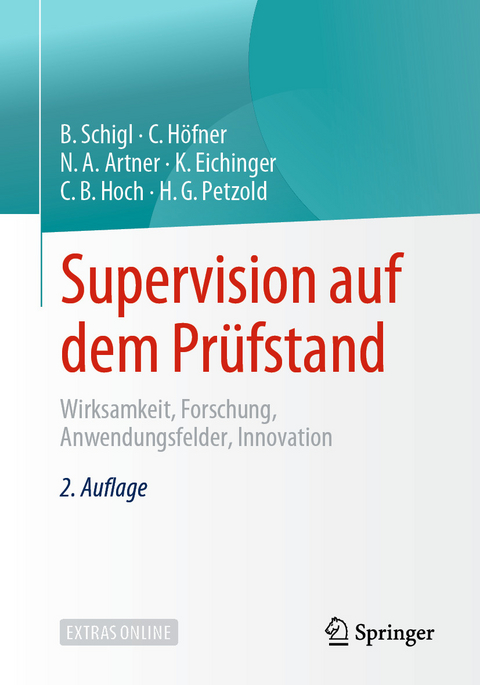 Supervision auf dem Prüfstand -  Brigitte Schigl,  Claudia Höfner,  Noah  A. Artner,  Katja Eichinger,  Claudia B. Hoch,  Hilarion G. Petz