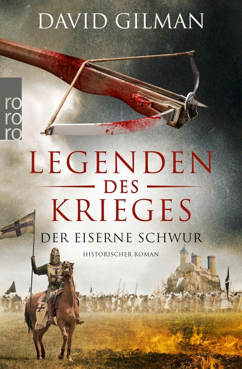 Legenden des Krieges: Der eiserne Schwur - David Gilman