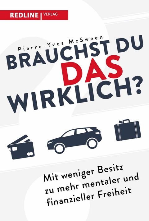 Brauchst du das wirklich? -  Pierre-Yves McSween