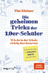 Die geheimen Tricks der 1,0er-Sch&uuml;ler - Tim Nie&szlig;ner