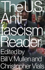 The US Antifascism Reader - 