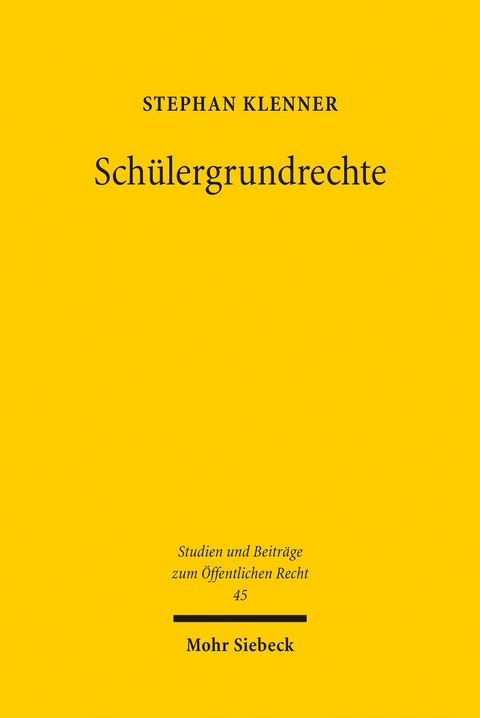 Sch&uuml;lergrundrechte -  Stephan Klenner