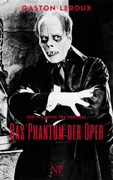 Das Phantom der Oper - Gaston Leroux