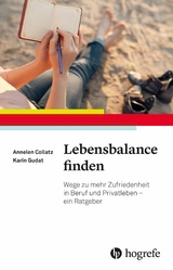 Lebensbalance finden - Annelen Collatz, Karin Gudat