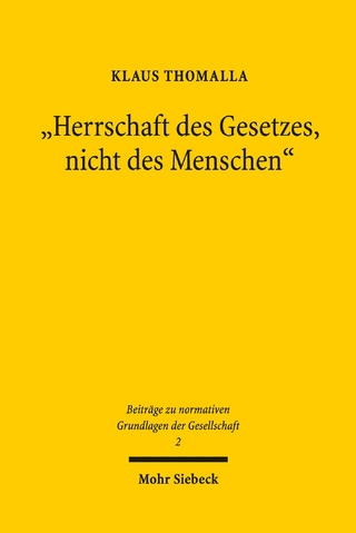 'Herrschaft des Gesetzes, nicht des Menschen'