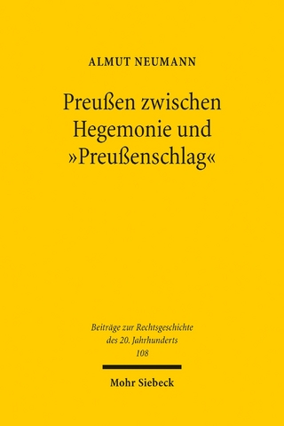 Preußen zwischen Hegemonie und 'Preußenschlag'