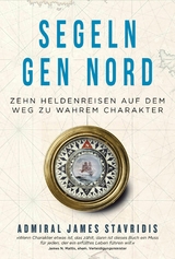 Segeln gen Nord -  James Stavridis