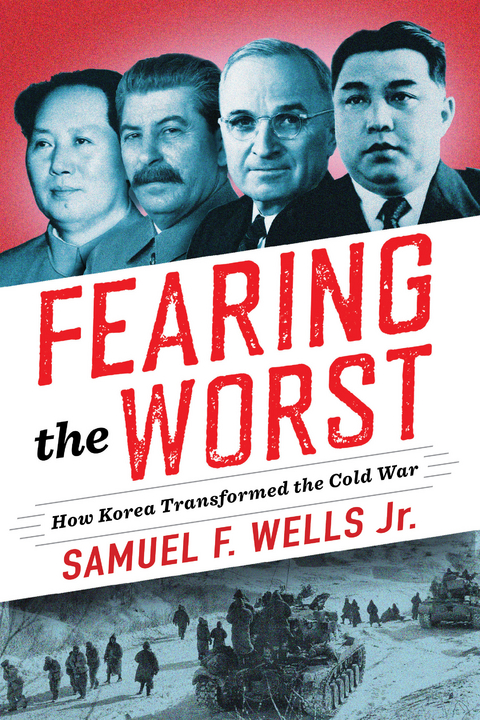 Fearing the Worst - Samuel F. Wells