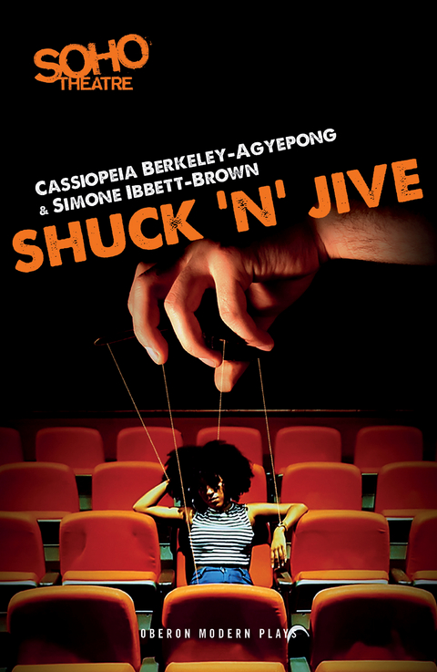 Shuck  n  Jive -  Cassiopeia Berkeley-Agyepong,  Simone Ibbett-Brown