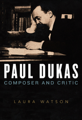 Paul Dukas -  Laura Watson