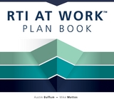 RTI at Work&trade; Plan Book - Austin Buffum, Mike Mattos