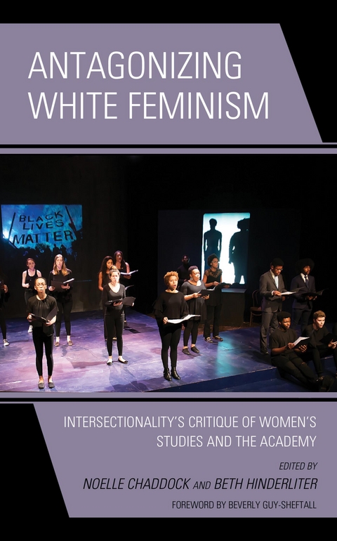 Antagonizing White Feminism - 