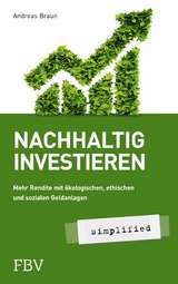 Nachhaltig investieren - simplified -  Andreas Braun