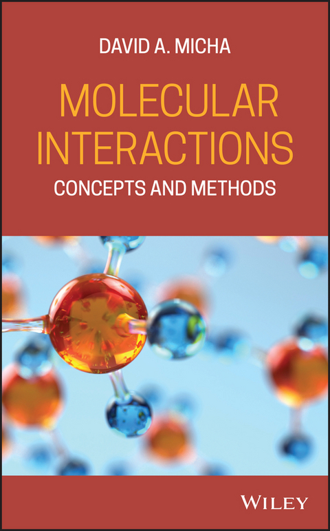 Molecular Interactions - David A. Micha