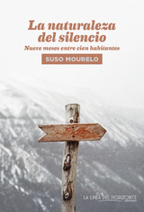 La naturaleza del silencio - Suso Mourelo