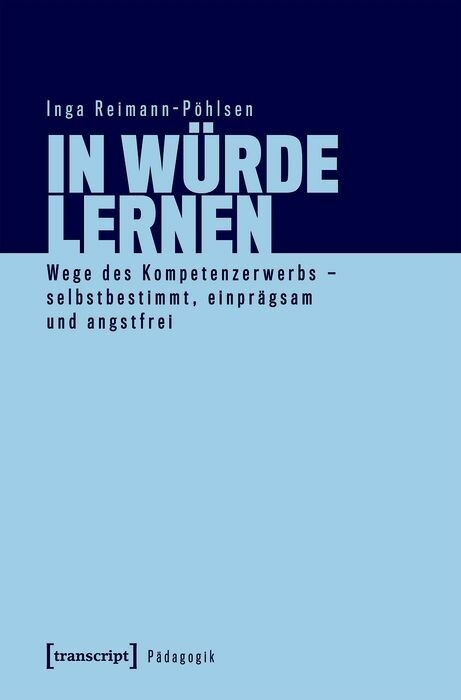 In W&uuml;rde lernen - Inga Reimann-P&ouml;hlsen