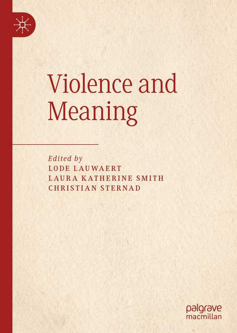 Violence and Meaning - 