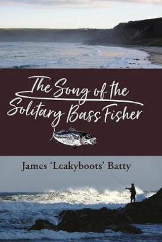 Song of the Solitary Bass Fisher