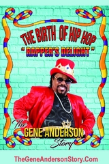 The Birth of Hip Hop - Gene Anderson