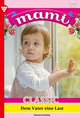 Dem Vater eine Last - Myra Myrenburg