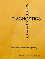 Acrostic Diagnostics -  Alistair Frederick Smith