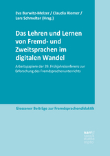 Das Lehren und Lernen von Fremd- und Zweitsprachen im digitalen Wandel - 