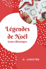L&eacute;gendes de No&euml;l - G. Lenotre