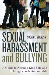 Sexual Harassment and Bullying -  Susan Strauss