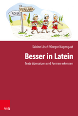 Besser in Latein - Sabine L&ouml;sch, Gregor Nagengast