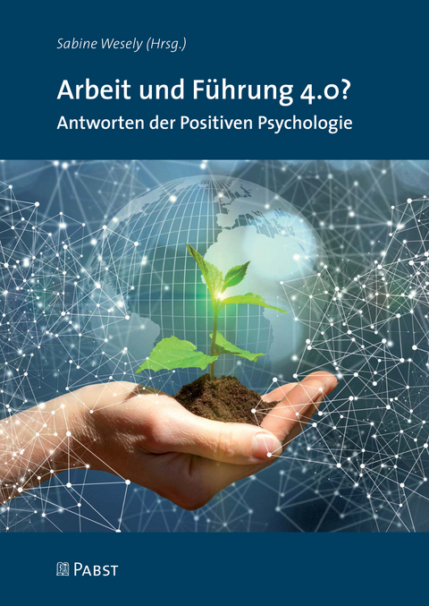 Arbeit und F&uuml;hrung 4.0? - 