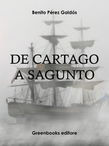 De Cartago a Sagunto - Benito Perez Galdos