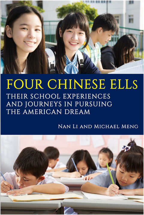 Four Chinese ELLs -  Nan Li,  Michael Meng