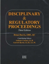 Disciplinary and Regulatory Proceedings - Harris, Brian; Byrne, Garrett; Carne, Andrew