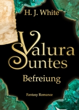 Valura Suntes Befreiung - H.J. White
