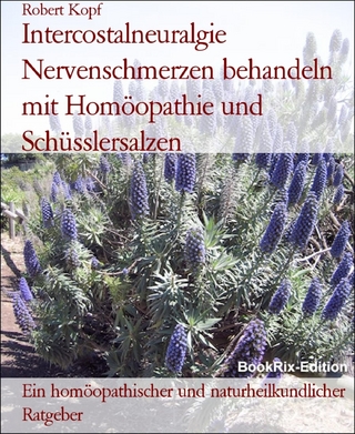 Intercostalneuralgie Nervenschmerzen behandeln mit Homöopathie und Schüsslersalzen