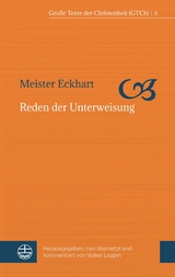 Reden der Unterweisung -  Meister Eckhart