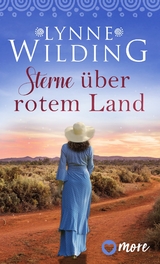 Sterne &uuml;ber rotem Land - Lynne Wilding