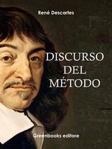 Discurso del m&eacute;todo - Rene Descartes