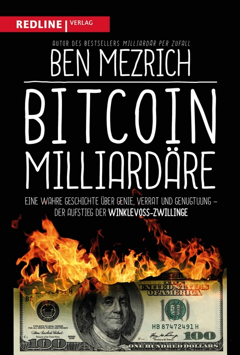 Bitcoin-Milliard&auml;re -  Ben Mezrich