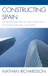 Constructing Spain -  Nathan Richardson