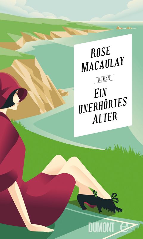 Ein unerh&ouml;rtes Alter - Rose Macaulay