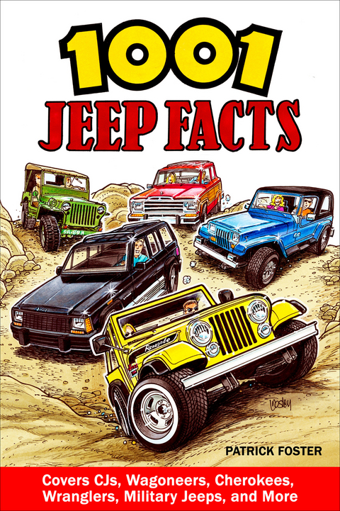1001 Jeep Facts -  Patrick Foster