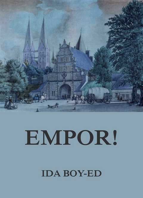 Empor! - Ida Boy-Ed