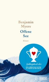 Offene See - Benjamin Myers