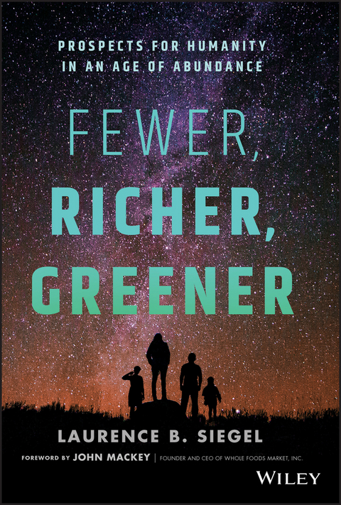 Fewer, Richer, Greener - Laurence B. Siegel