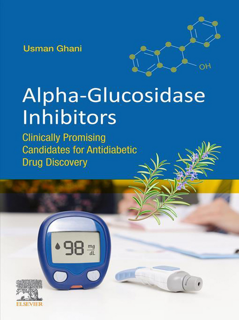 Alpha-glucosidase Inhibitors -  Usman Ghani