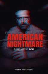 American Nightmare -  Matthew Bulgo